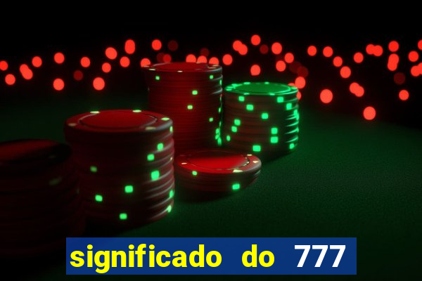 significado do 777 no crime